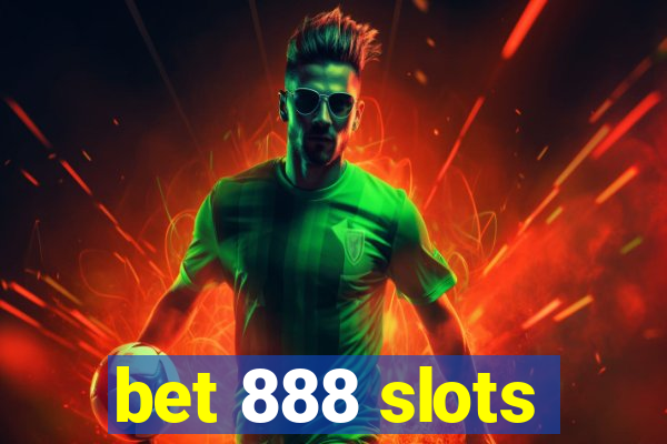 bet 888 slots